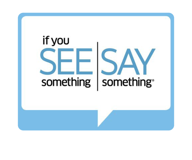 If You See Something, Say Something